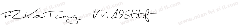 FZKaTong M19Sttf字体转换